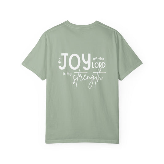 Joy of the Lord Tee