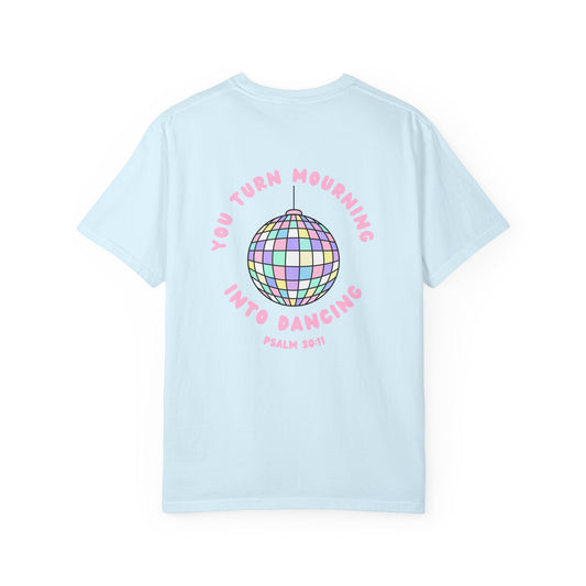 Mourning to Dancing Tee