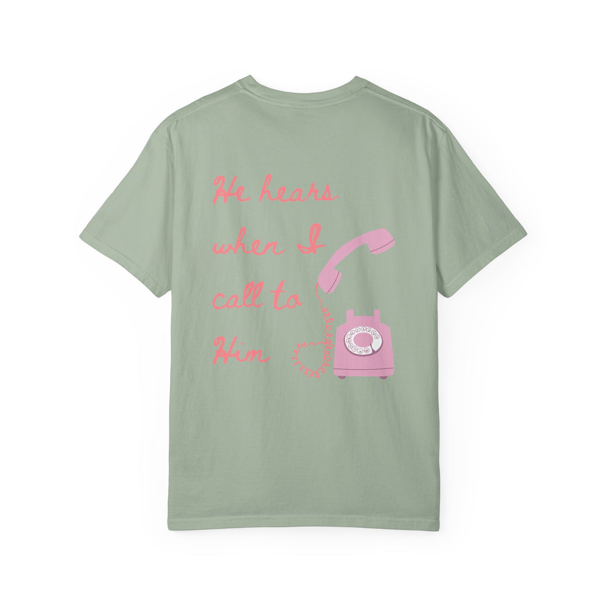 He Hears Me Tee